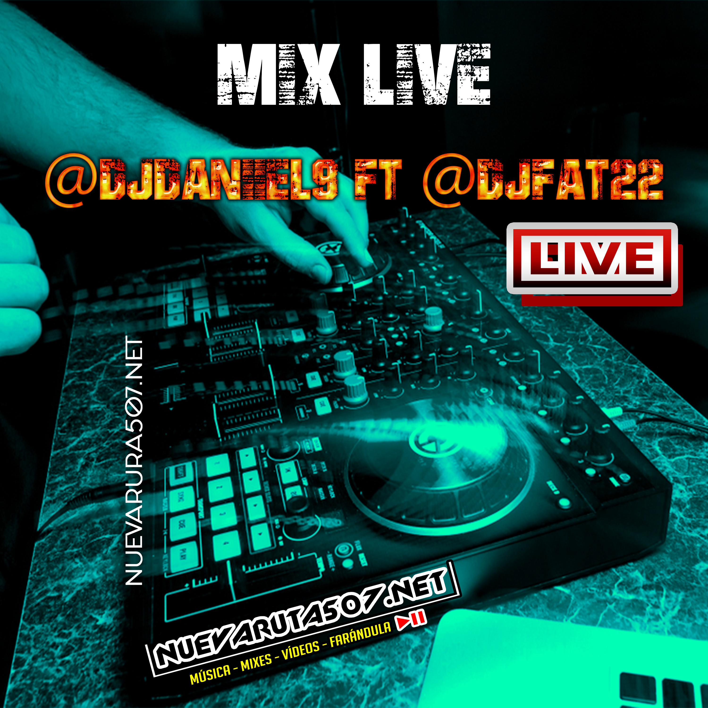 @djdaniiel9 ft @djfat22 - Mix Live2k20.mp3