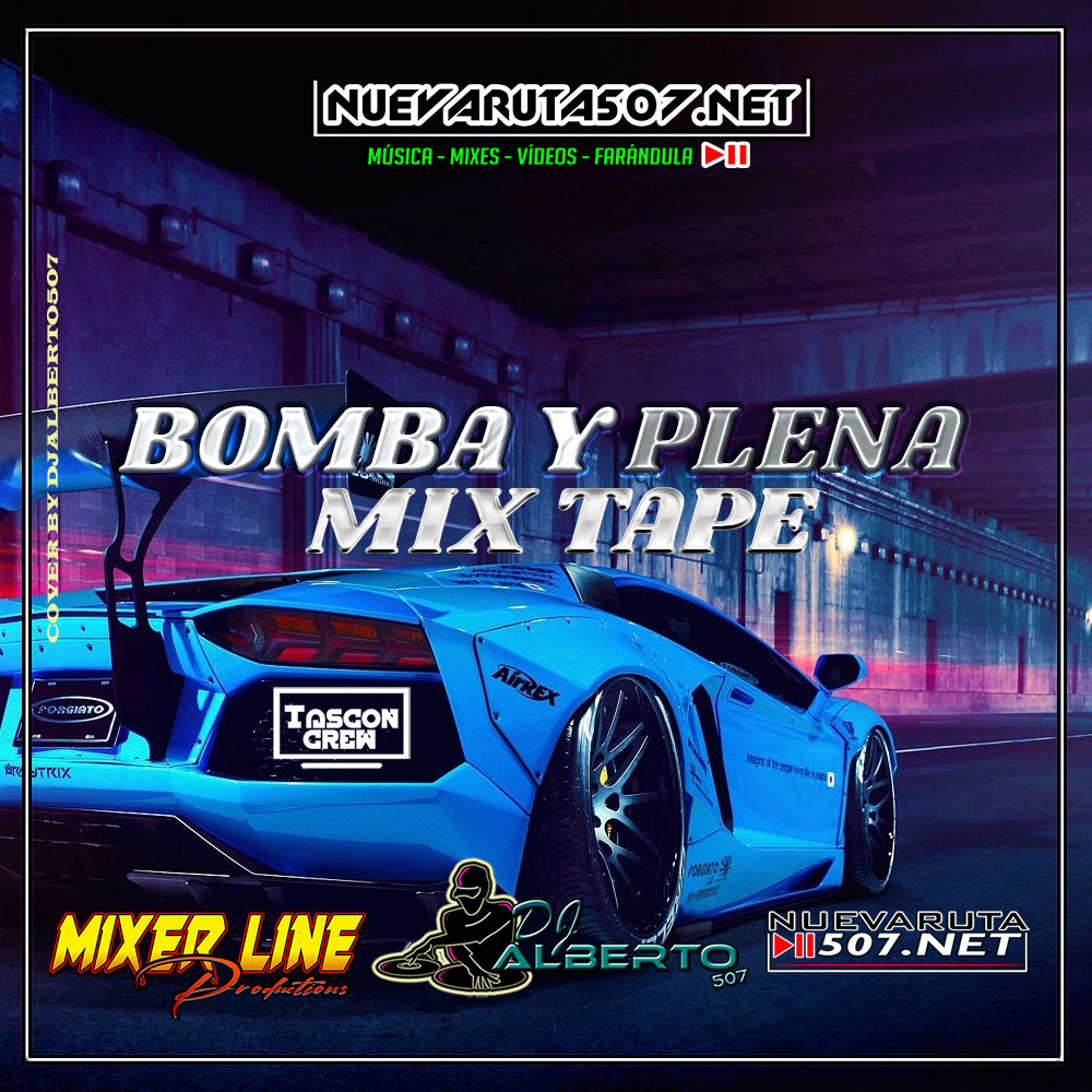 DJ ALBERTO BOMBA Y PLENA MIX TAPE.mp3