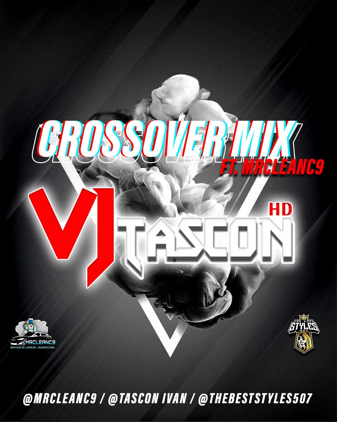Crossover Mix Ft MrCleanc9 - VjTasconHD.mp3