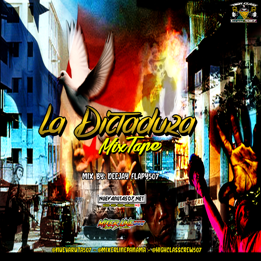 Deejay Flapy507 - La Dictadura MixTape.mp3