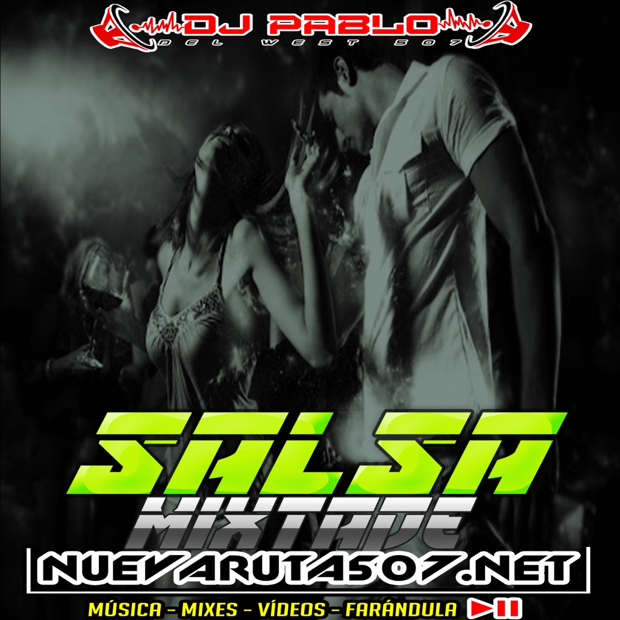 SALSA MIXTAPE - DJ PABLODELWEST507.mp3