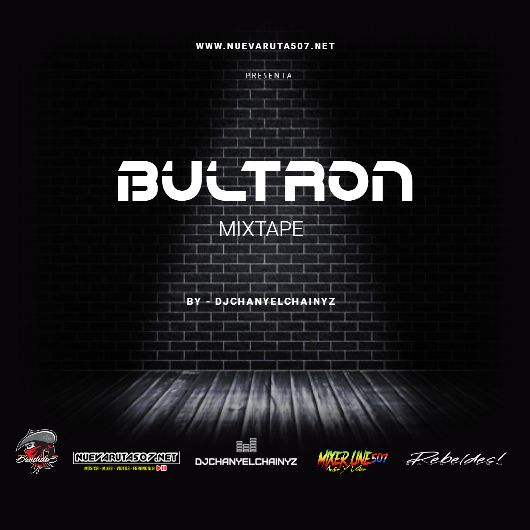 @djchanyelchainyz - Bultron MixTape.mp3