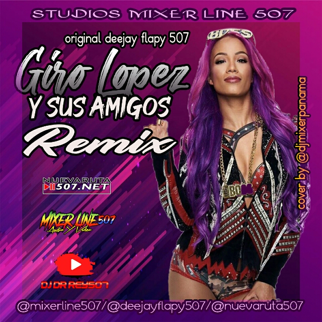 Original Deejay Flapy507 - Giro Lopez Y Sus Amigos Remix.mp3